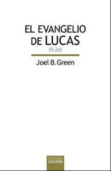El Evangelio De Lucas (9-24)
