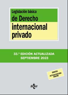 LEGISLACION BASICA DE DERECHO INTERNACIONAL PRIVADO