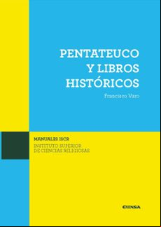 Pentateuco Y Libros Historicos