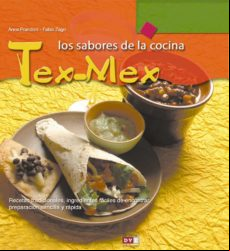 Los Sabores De La Cocina Tex-mex (ebook)