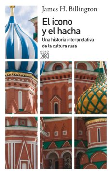 El Icono Y El Hacha (ebook)