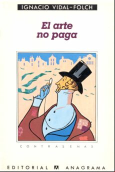 EL ARTE NO PAGA