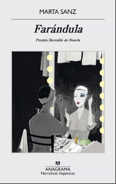 Farandula (premio Herralde De Novela 2015)