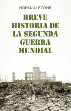BREVE HISTORIA DE LA SEGUNDA GUERRA MUNDIAL EBOOK