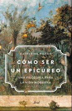 CÓMO SER UN EPICÚREO EBOOK