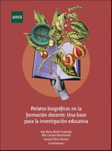 Relatos Biográficos En La Formación Docente. Una Base Para La Investig