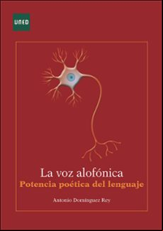 LA VOZ ALOFÓNICA. POTENCIA POETICA DEL LENGUAJE
