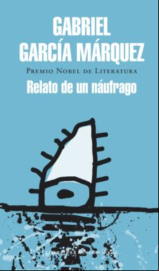 Relato De Un Náufrago (ebook)