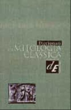 Diccionari De Mitologia Classica