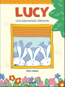 LUCY. UNA BIENVENIDA DIFERENTE EBOOK