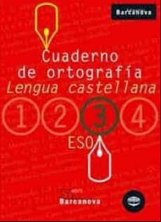 Cuaderno De Ortografia (3 Eso Llengua Castellana)