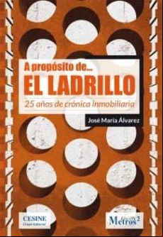 A Propósito De El Ladrillo
