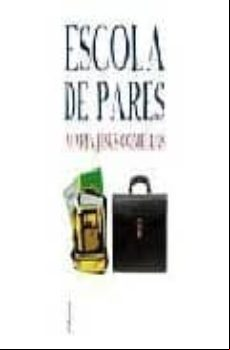 ESCOLA DE PARES (edición en catalán)