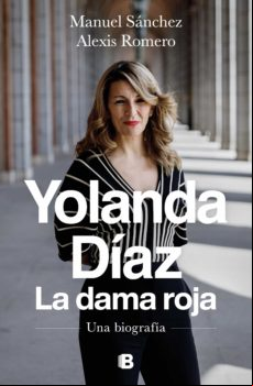 Yolanda Díaz. La Dama Roja (ebook)