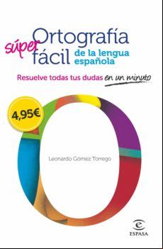 Ortografía Fácil De La Lengua Española. (ebook)