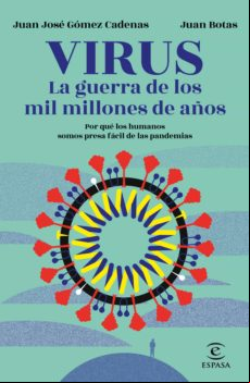 Virus. La Guerra De Los Mil Millones De Años (ebook)