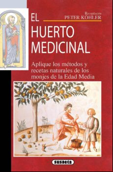 El Huerto Medicinal De Santa Hildegarda (ebook)