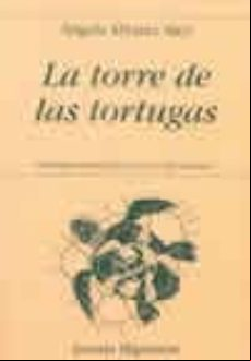 La Torre De Las Tortugas