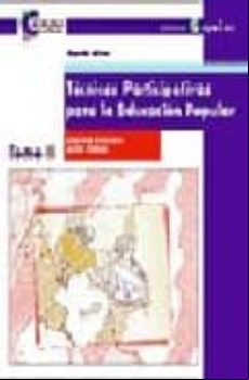 Tecnicas Participativas Para La Educacion Popular (3ª Ed.)