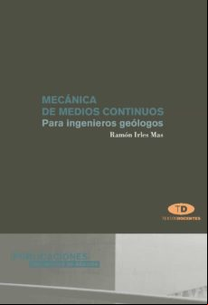 Mecanica De Medios Continuos: Para Ingenieros Geologos