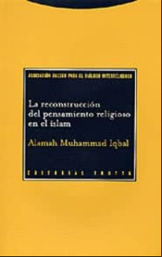 La Reconstruccion Del Pensamiento Religioso En El Islam