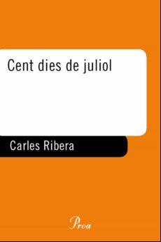 CENT DIES DE JULIOL. EBOOK (edición en catalán)