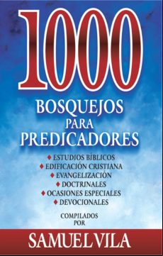 1000 Bosquejos Para Predicadores (ebook)