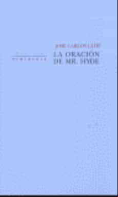 LA ORACION DE MR. HYDE