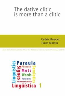 The Dative Clitic Is More Than A Clitic. (ebook)