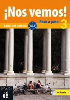 ¡nos Vemos! 3 Paso A Paso (libro Del Alumno + Cd) (nivel A2)