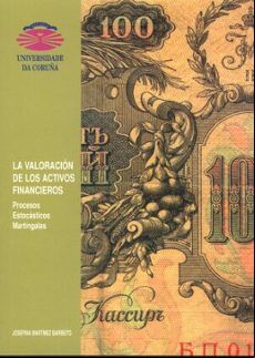 La Valoracion De Los Activos Financieros: Procesos Estocasticos M Arti