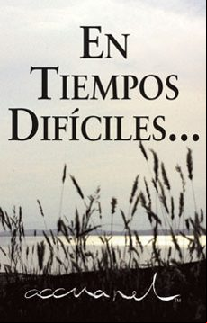 En Tiempos Dificiles