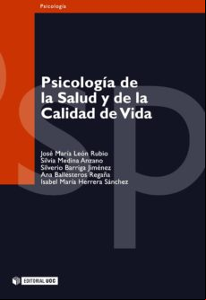 Psicología De La Salud Y De La Calidad De Vida (ebook)
