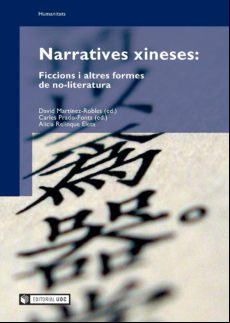 Narratives Xineses: Ficcions I Altres Formes De No-literatura (ebook)