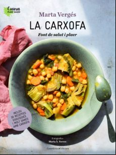 La Carxofa: Font De Salut I Plaer