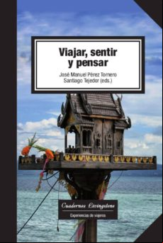 Viajar Sentir Y Pensar (ebook)