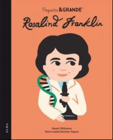 PEQUEÑA&GRANDE ROSALIND FRANKLIN EBOOK