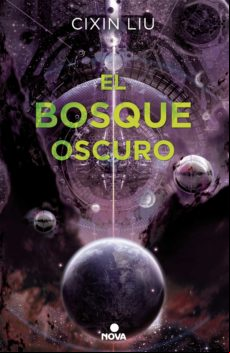 El Bosque Oscuro (trilogía De Los Tres Cuerpos 2) (ebook)