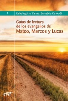 Guia De Lectura De Los Evangelios De Mateo Marcos Y Lucas