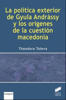 La Política Exterior De Gyula Andrássy Y Los Orígenes De La Cuestión M