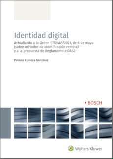 Identidad Digital. Actualizado A La Orden Etd/465/2021 De 6 De Mayo (s