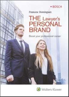 The Lawyers Personal Brand. Boost Your Profesional Career (ebook)