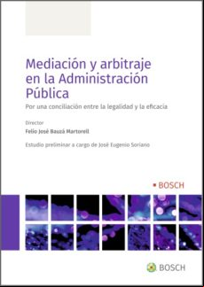 Mediación Y Arbitraje En La istración Pública (ebook)