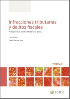 Infracciones Tributarias Y Delitos Fiscales (ebook)