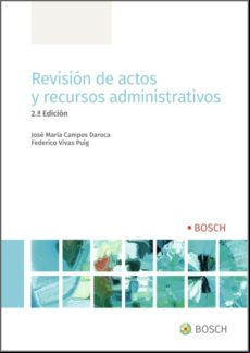 Revisión De Actos Y Recursos istrativos (2.ª Edición) (ebook)
