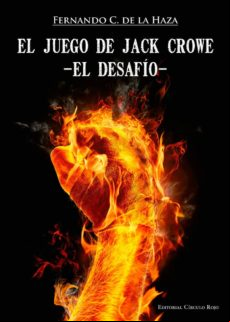 El Juego De Jack Crowe - El Desafío- (ebook)