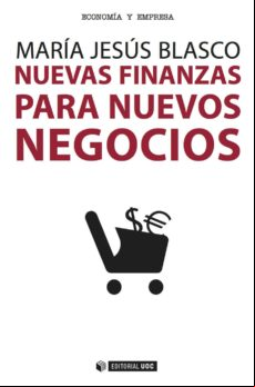 Nuevas Finanzas Para Nuevos Negocios (ebook)