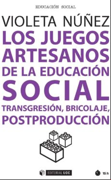 Los Juegos Artesanos De La Educación Social (ebook)