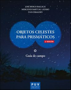 OBJETOS CELESTES PARA PRISMÁTICOS (2ª EDICIÓN)