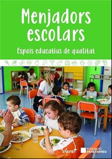 MENJADORS ESCOLARS (edición en catalán)